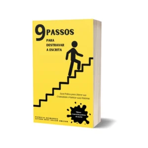 9 Passos para destravar a escrita